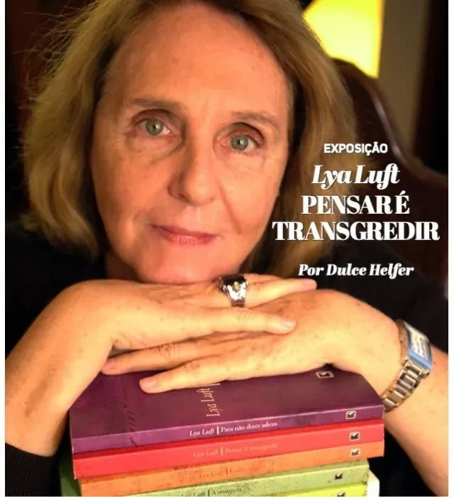 Lya Luft — Pensar é Transgredir